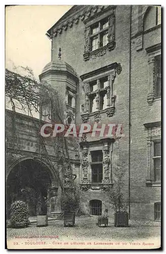 Ansichtskarte AK Toulouse Cour De L Hotel De Lasbordes ou du vieux raisin