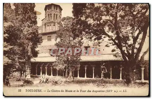 Ansichtskarte AK Toulouse Le Cloitre du Musee et la Tour des Augustins