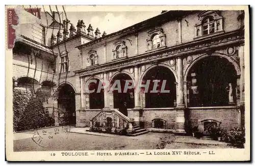 Cartes postales Toulouse Hotel D Assezat La Loggia