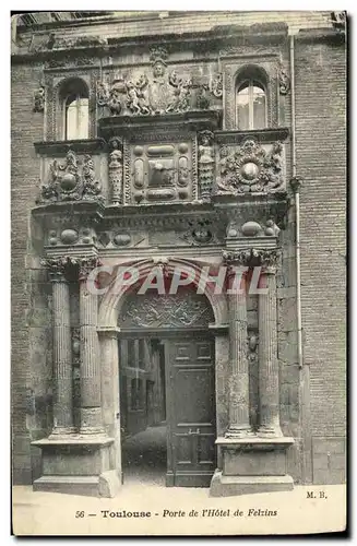 Cartes postales Toulouse Porte de L Hotel de Felzins