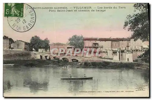 Cartes postales Villemur Les bords du Tarn Pont Saint Jean et chemin de halage