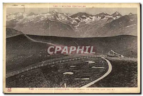 Cartes postales Luchon Supebagneres Et Environs Le sommet du plateau