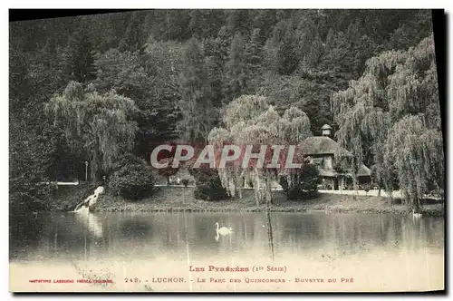 Cartes postales Luchon Le Parc Des Quinconces Buvette du Pre