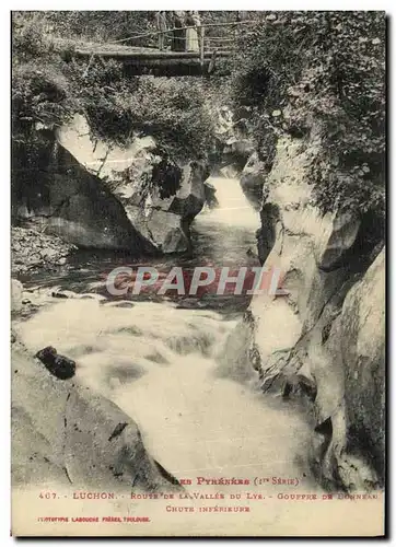 Ansichtskarte AK Luchon Route De La Vallee Du Lys Gouffre de Bonneau Chute inferieure