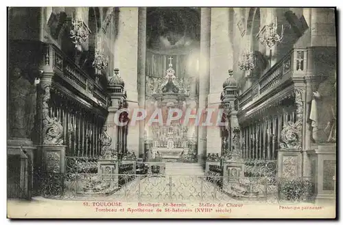 Cartes postales Toulouse Basilique St Sernin Stalles du Choeur Tombeau et apotheose de St Saturnin