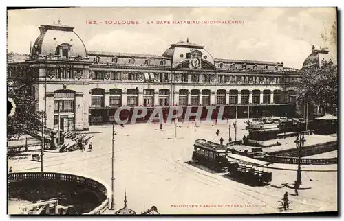 Ansichtskarte AK Toulouse La Gare Matabiau Midi Orleans