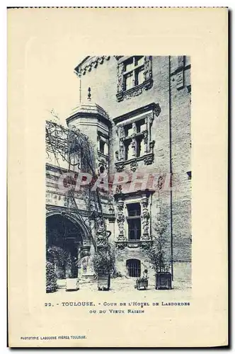 Ansichtskarte AK Toulouse Cour De L Hotel De Lasbordes ou du vieux raisin