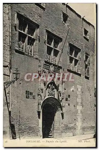 Ansichtskarte AK Toulouse Facade du Lycee