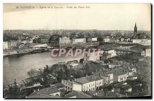 Ansichtskarte AK Toulouse Eglise de la Daurade Ecole des Beaux Arts