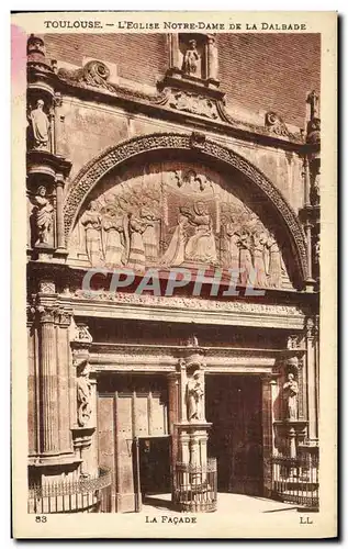 Cartes postales Toulouse L Eglise Notre Dame De La Dalbade La facade