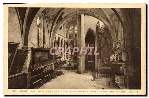 Cartes postales Toulouse Nef Comtale De La Cathedrale St Etienne Voutes de Raymond VI