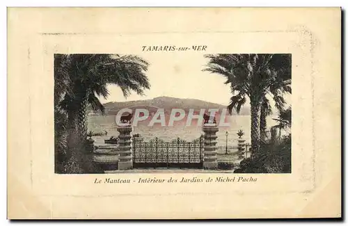 Cartes postales Tamaris Sur Mer Le manteau Interieur des jardins de Michel Pacha Lions