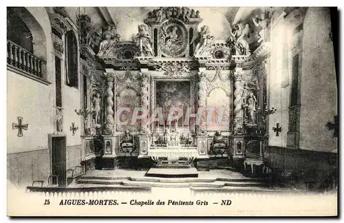 Cartes postales Aigues Mortes Chapelle des Penitents Gris