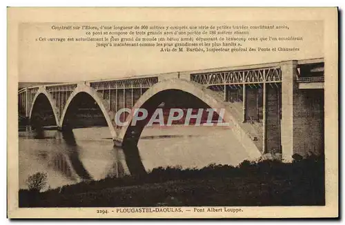 Ansichtskarte AK Plougastel Daoulas Pont Albert Louppe