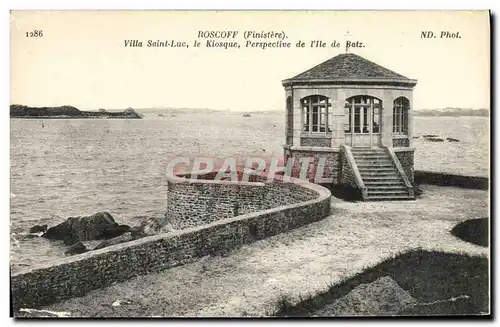 Cartes postales Roscoff Villa Saint Luc le Kiosque Perspective de l lle de Batz