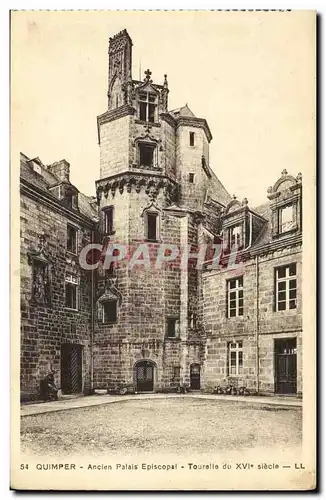 Cartes postales Quimper Ancien Palais Espiscopal Tourelle du XVl e siecle