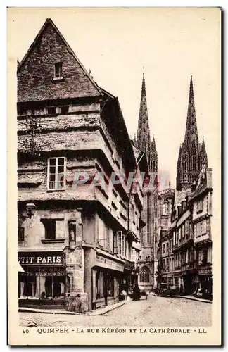 Cartes postales Quimper La Rue Kereon et la Cathedrale