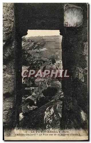 Ansichtskarte AK Le Petit Andely Chateau Gaillard La Ville vue de la poterne d acces