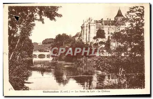 Cartes postales Chateaudun Les Bords du Loir Le Chateau