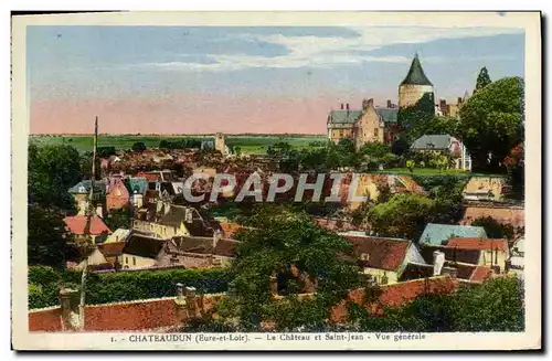 Cartes postales Chateaudun Le Chateau et Saint Jean Vue generale