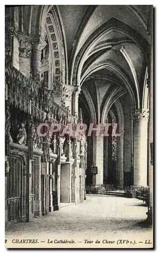 Cartes postales Charters La Cathedrale Tour du Choeur