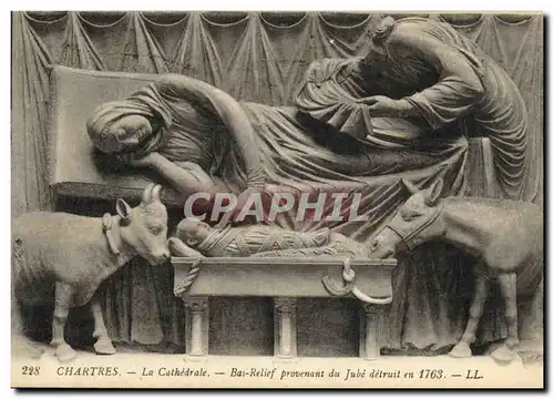 Ansichtskarte AK Chartres La Cathedrale Bas Relief provenant du Jube detruit en 1763