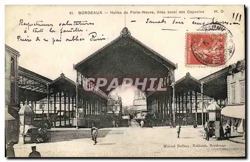 Ansichtskarte AK Bordeaux Halles de Porte Neuve dites aussi des Capucins