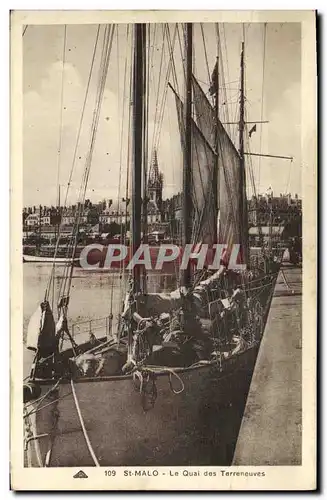 Ansichtskarte AK Saint Malo Le Quai des Terreneuves Bateau