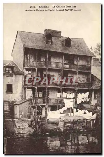 Cartes postales Rennes Le Chateau Branlant ancienne maison de Cadet Roussel