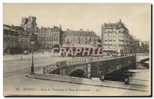 Ansichtskarte AK Rennes Gare Des tramways et Place de la Mission