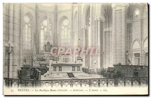 Cartes postales Rennes La Basilique Bonne Nouvelle Interieur L autel