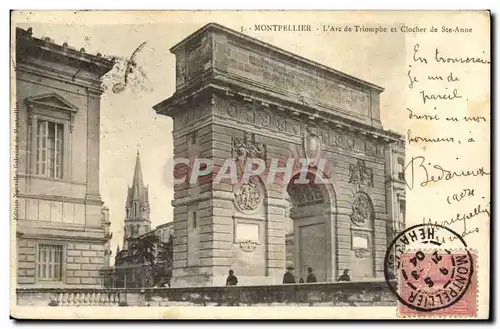 Cartes postales Montpellier L Arc de Triomphe et Clocher de Ste Anne