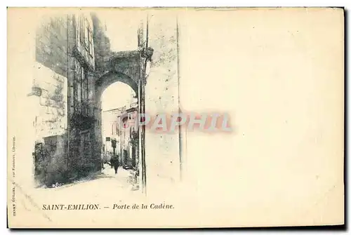 Cartes postales St Emilion Porte de la Cadene