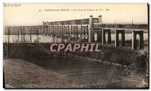 Cartes postales Cubzac Les Ponts Le Pont du Chemin de Fer