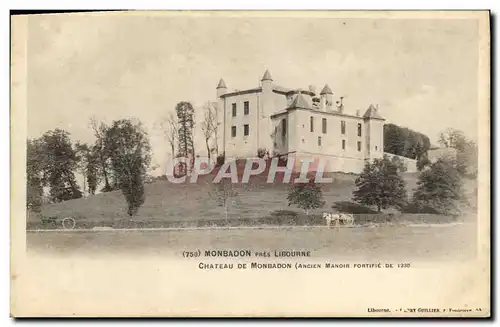 Ansichtskarte AK Monbadon pres Libourne Chateau De Monbadon Ancienne maison fortifiee