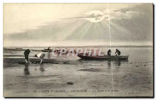 Ansichtskarte AK Cote D Argent Arcachon La Peche a la Senne Bateaux