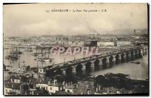 Cartes postales Bordeaux Le Pont Vue Generale Bateaux