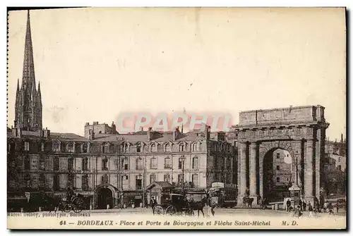 Cartes postales Bordeaux Place et Porte de Bourgogne et Fleche Saint Michel