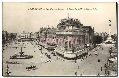 Cartes postales Bordeaux Les allees de Tourny et le Cours du XXX Juillet