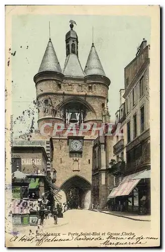 Cartes postales Bordeaux Porte Saint Eloi et Grosse Cloche