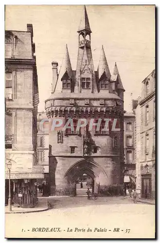 Cartes postales Bordeaux La Porte du Palais