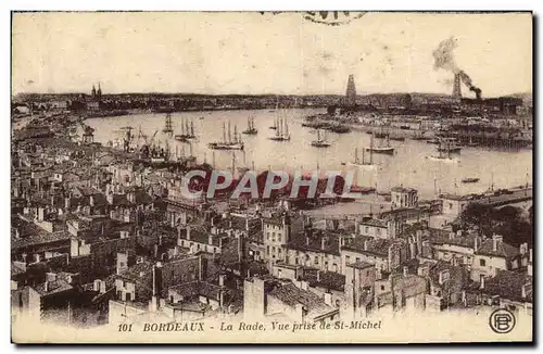 Cartes postales Bordeaux La Rade Vue Prise de St Michel