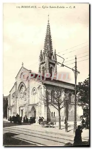 Ansichtskarte AK Bordeaux Eglise Sainte Eulalie