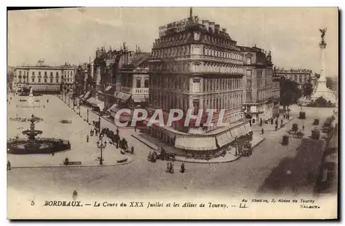 Cartes postales Bordeaux Le Cours du XXX Juillet et les allees de Tourny