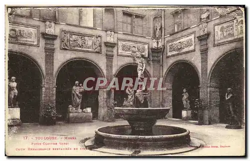 Cartes postales Toulouse Musee petit cloitre Cour Renaissance