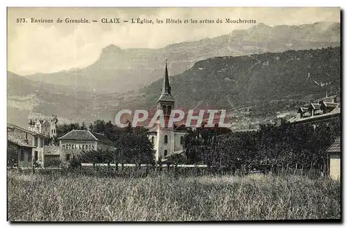 Cartes postales Environs de Grenoble Claix L Eglise Les Hotels et aretes du Moucherotte Hotel Lebon