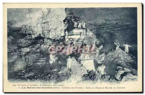 Cartes postales La Balme les Grottes Interieur des Grottes Salle du Dome et Montee du Calvaire