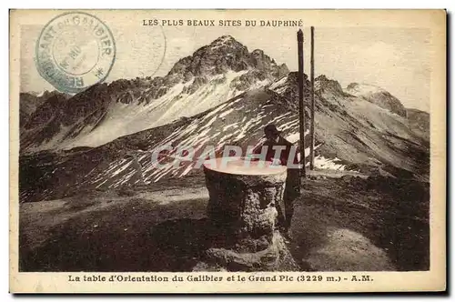 Cartes postales Dauphine La table d orientation du Galibier et le grand pic