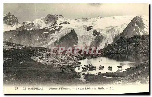 Ansichtskarte AK Le Dauphine Plateau d Emparis Le Lac Leris et la Meije