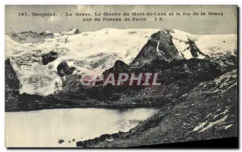 Cartes postales Dauphine La Grave Le Glacier du Mont de Lans et le Pic de la Vus du Plateau de Paris